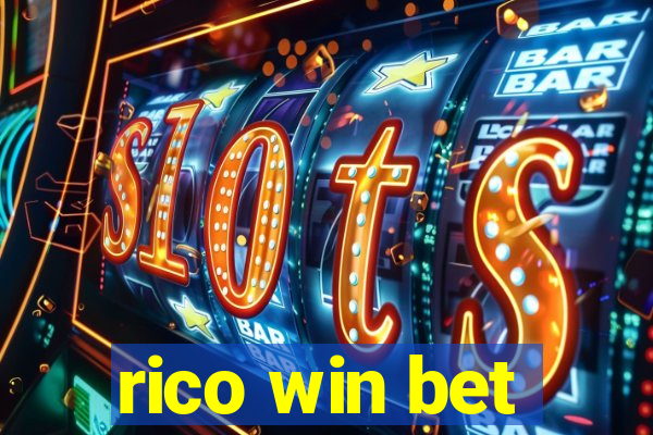 rico win bet